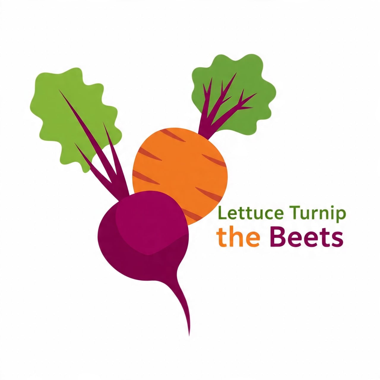 Lettuce Turnip the Beets